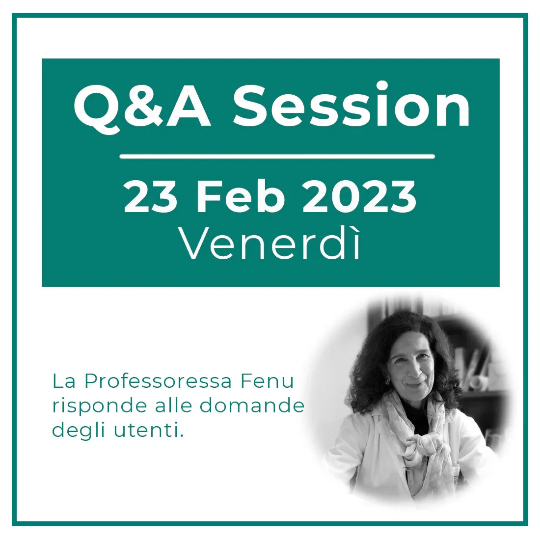 Sessione 2 di Q&A: Venerdì 24 Febbraio 2023